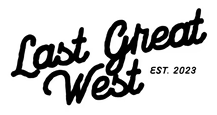Last Great West
